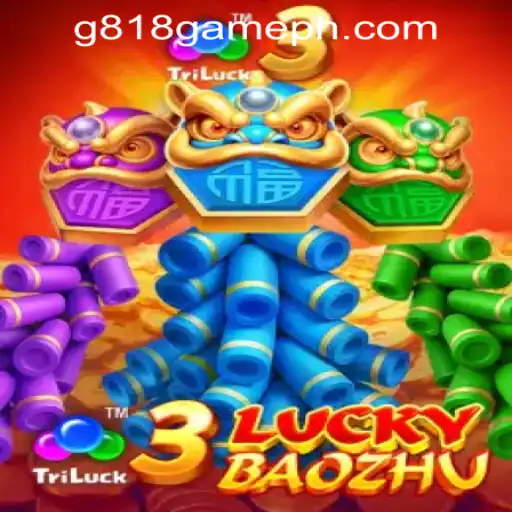 Exploring the World of 3LuckyBaozhu at G818 Game PH Casino