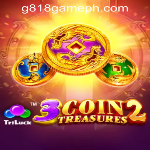 3CoinTreasures2: A Thrilling Adventure in the World of G818 Game PH Casino