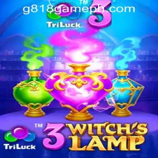 Discover the Magic of 3WitchsLamp at G818 Game PH Casino