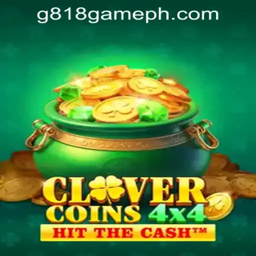 CloverCoins4x4: The Latest Sensation in G818 Game PH Casino