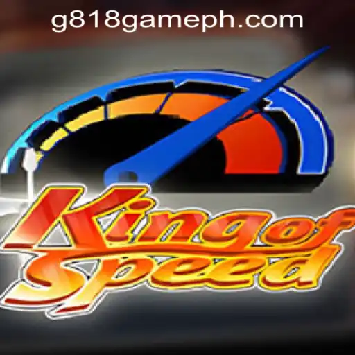 KingofSpeed: The Thrilling Experience at G818 Game PH Casino