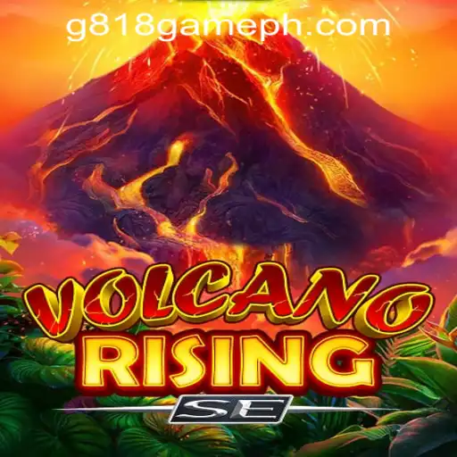 Exploring the Thrills of VolcanoRisingSE at G818 Game PH Casino