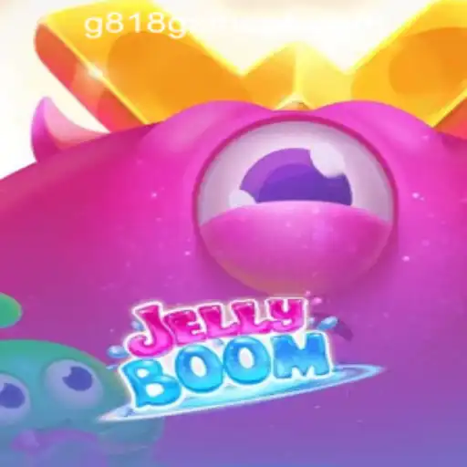 JellyBoom: Dive into the Exciting World of G818 Game PH Casino